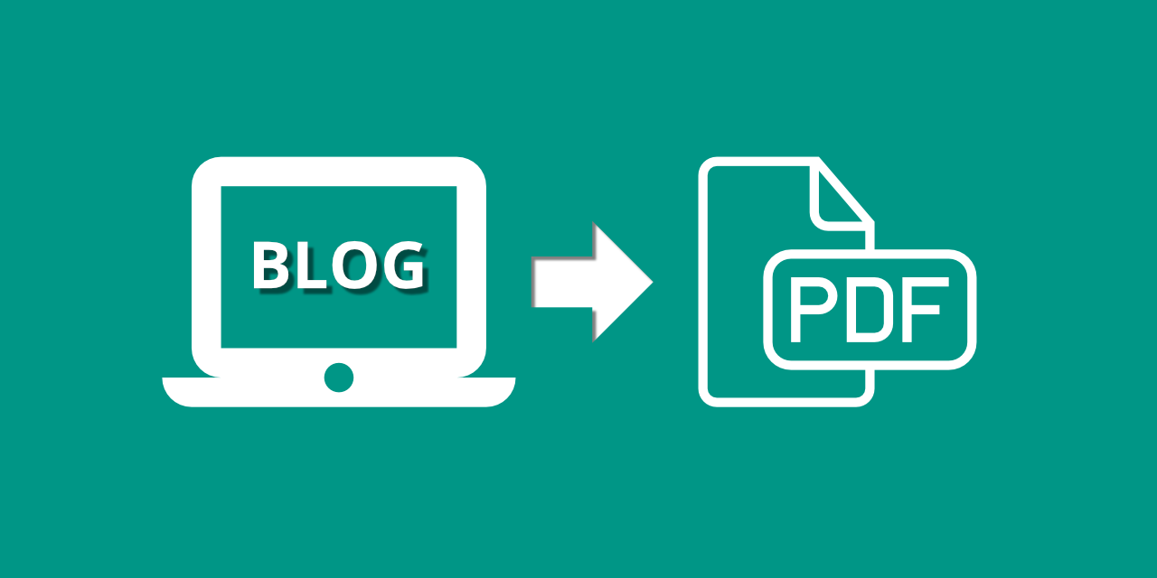 Convert Blog Post To PDF For Free