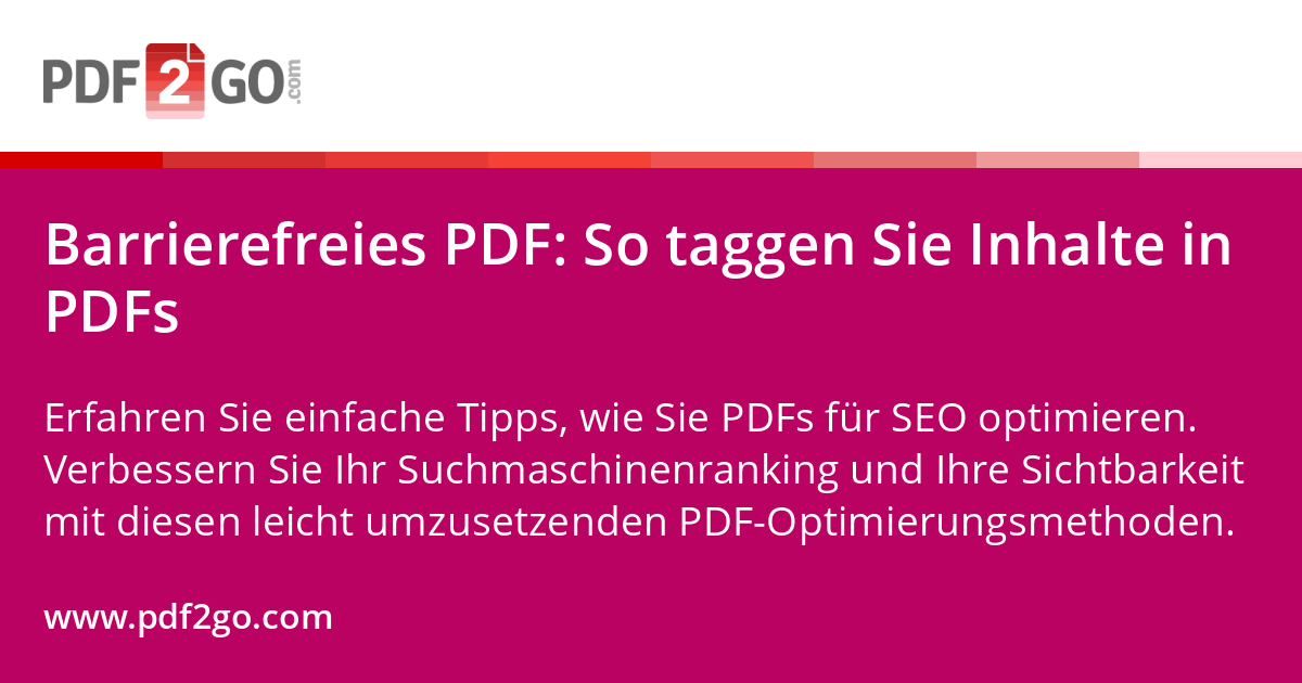Barrierefreies PDF: So taggen Sie Inhalte in PDFs