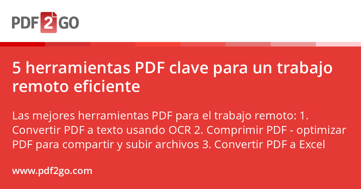 5 herramientas PDF clave para un trabajo remoto eficiente