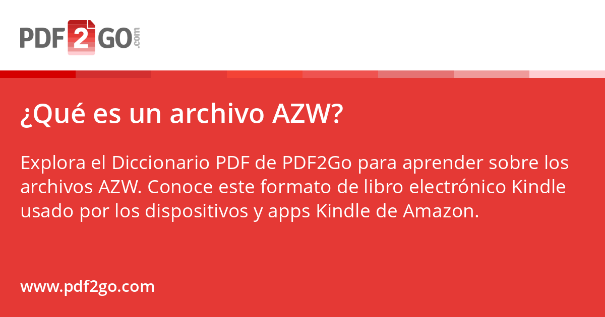 ¿Qué es un archivo AZW?
