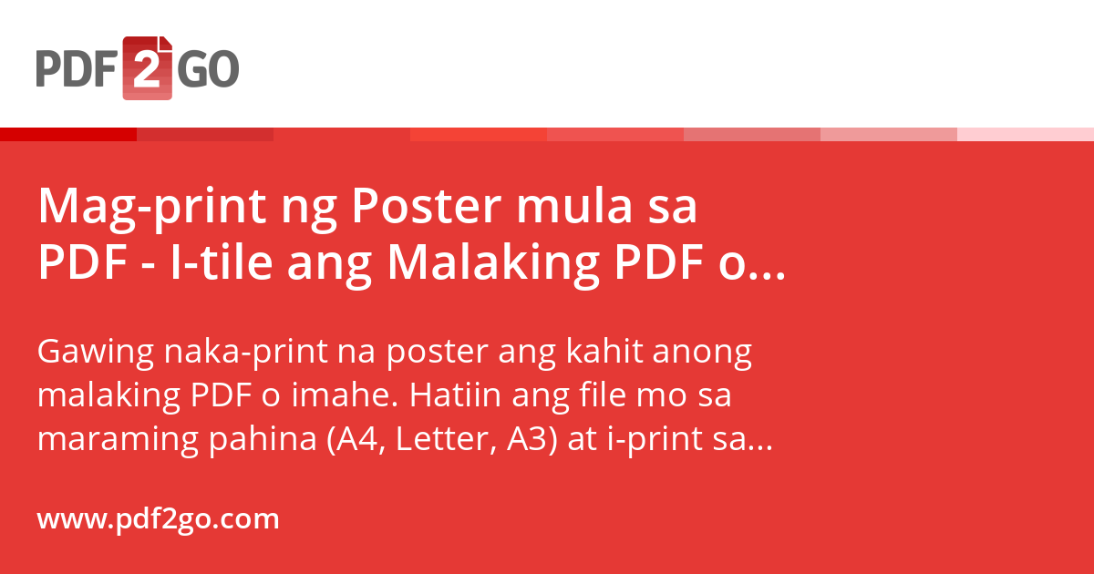 Print Poster from PDF - Tile Large PDF or Image for Home Printing