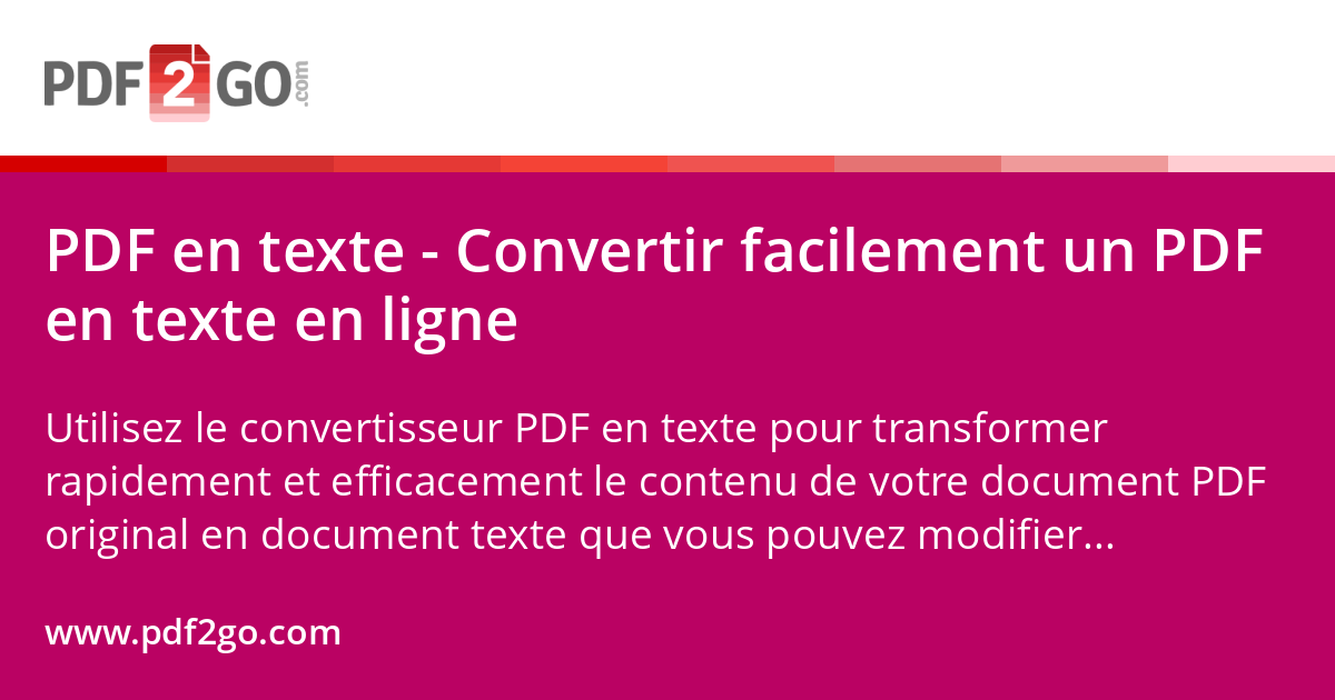 PDF en texte - Convertir facilement un PDF en texte en ligne