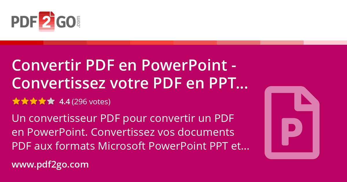 Convertir PDF en PowerPoint - Convertissez votre PDF en PPT en ligne