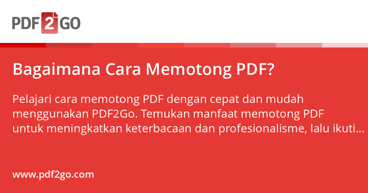Bagaimana Cara Memotong PDF?