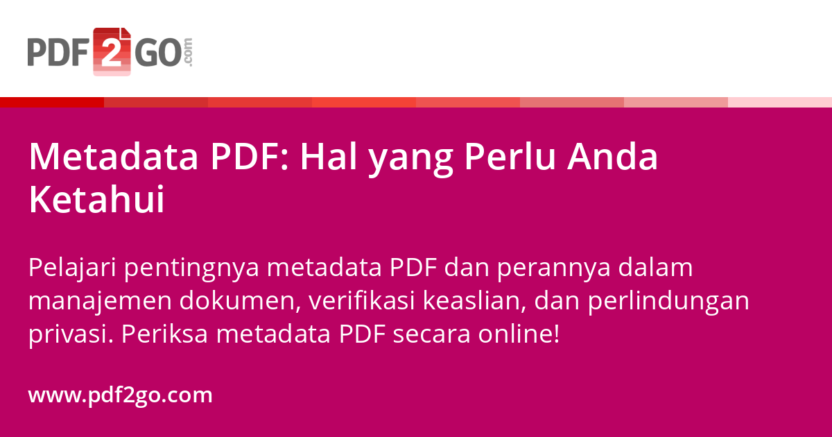 Meta Document.pdf Metadata PDF: Hal yang Perlu Anda Ketahui