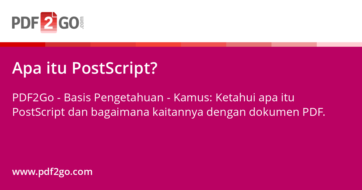 Post Scip Apa itu PostScript?